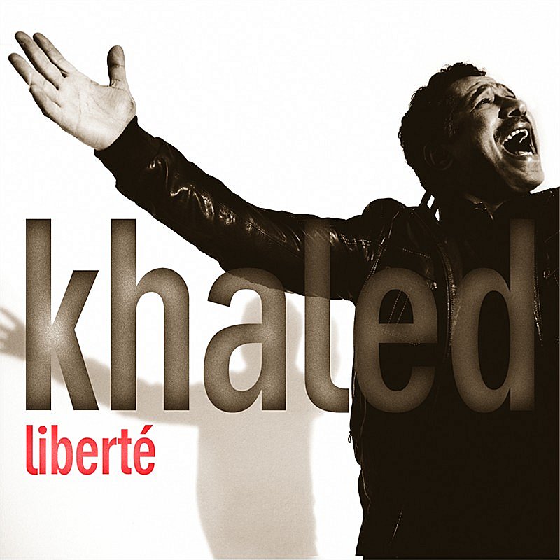 Khaled/Liberte@Import-Gbr